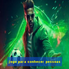 jogo para conhecer pessoas